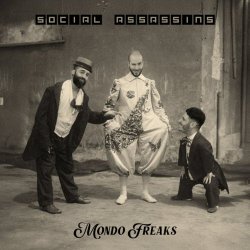 Social Assassins - Mondo Freaks (2025) [EP]