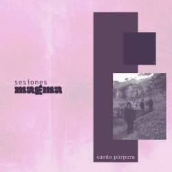 Sueño Púrpura - Sesiones Magma (2026)