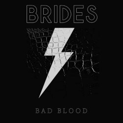 Brides - Bad Blood (2026) [Single]