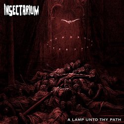 Insectarium - A Lamp Unto Thy Path (2025)