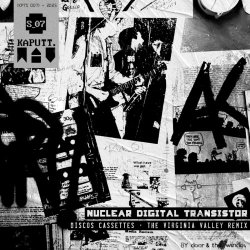 Nuclear Digital Transistor - Discos Cassettes (The Virginia Valley Remix) (2025) [Single]
