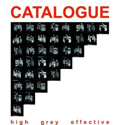 Catalogue - High Grey Effective (2019)