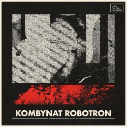 Kombynat Robotron - Staub (Live At Fuzz Club Festival 2025) (2026) [Single]