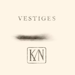 K/N - Vestiges (2025) [EP]