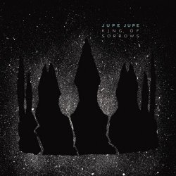Jupe Jupe - King Of Sorrows (2026)