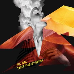 Izzy And The Black Trees - Go On, Test The System (2024) [EP]