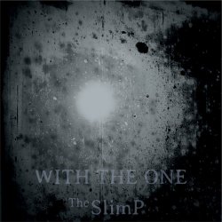 The SlimP - With The One (2026) [Single]