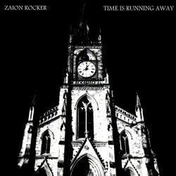 Zaion Rocker - Time Is Running Away (2026) [Single]
