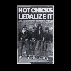 Hot Chicks - Legalize It (2022) [EP]