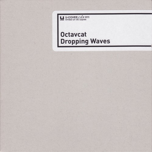 Octavcat - Dropping Waves (2005)