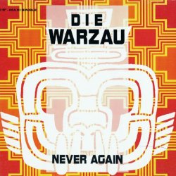 Die Warzau - Never Again (1992) [EP]