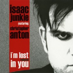 Isaac Junkie - I'm Lost In You (2007) [Single]