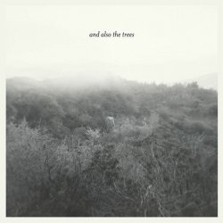And Also The Trees - And Also The Trees (2014) [EP]