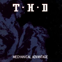 THD - Mechanical Advantage (1994)