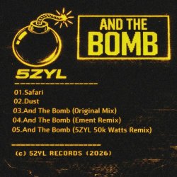 5zyl - And The Bomb (2026) [EP]