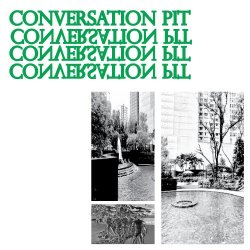 Conversation Pit - Conversation Pit II (2023)