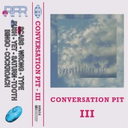Conversation Pit - Conversation Pit III (2026)