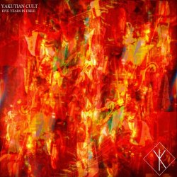 Yakutian Cult - Five Years In Exile (2026) [EP]