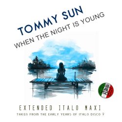 Tommy Sun - When The Night Is Young (2026) [EP]