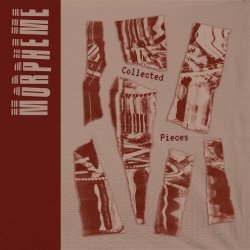 Morpheme - Collected Pieces (2025) [EP]