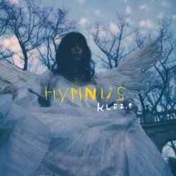 Klez.e - Hymnus (2026) [Single]