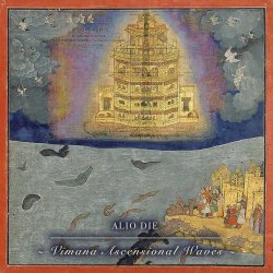 Alio Die - Vimana Ascensional Waves (2026)