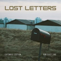 Don Eastland - Lost Letters (Extended Edition) (2026)
