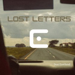 Don Eastland - Lost Letters (2025) [EP]