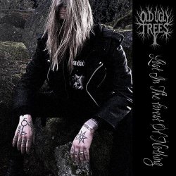 Old Ugly Trees - Lost In The Forest Of Nothing (2026)