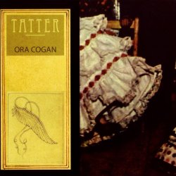 Ora Cogan - Tatter (2007)