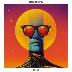 Franz Matthews - As I Am (2023) [EP]