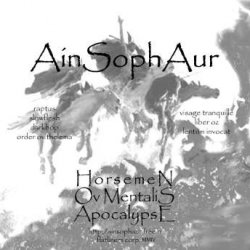 Ain Soph Aur - Horsemen Ov Mentalis Apocalypse (2004) [EP]