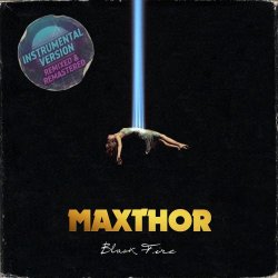Maxthor - Black Fire (Instrumental Version) (2026) [EP]