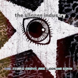 The Silence Industry - The Stars Above Are Looking Down (2026)