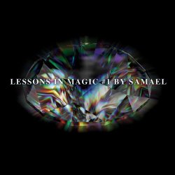 Samael - Lessons In Magic #1 (2006)