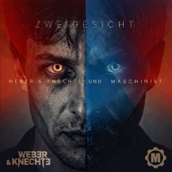 Weber & Knechte - Zweigesicht (2026) [Single]