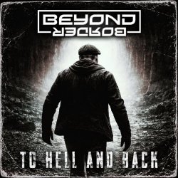Beyond Border - To Hell And Back (2026) [EP]