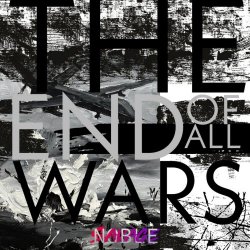 Noble Savage - The End Of All Wars (2026) [Single]