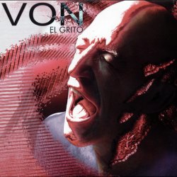 Von Magnet - El Grito (2007) [Remastered]