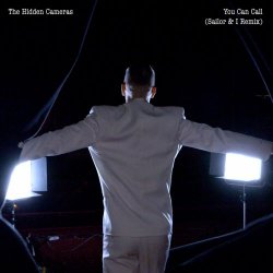 The Hidden Cameras - You Can Call (Sailor & I Remix) (2026) [Single]