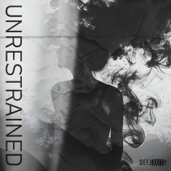 Deflexity - Unrestrained (2026) [Single]