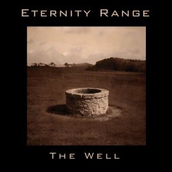 Eternity Range - The Well (2026)