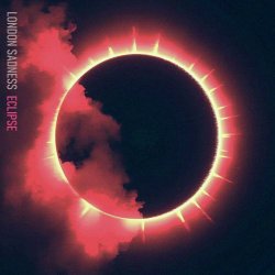 London Sadness - Eclipse (2026) [EP]