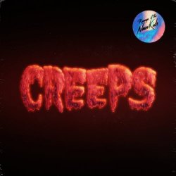 Revenge Of The Neon Kids - Creeps (2020) [EP]