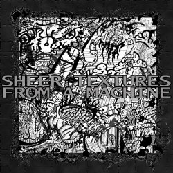 Decibel Place - Sheer Textures From A Machine (2025)