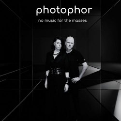 Photophor - No Music For The Masses (2026)