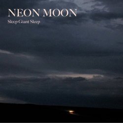 Sleep Giant Sleep - Neon Moon (2026) [Single]