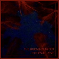 The Burning Breed - Infernal Love (2024) [EP]