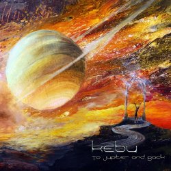 Kebu - To Jupiter And Back (2020) [Reissue]