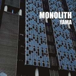 Monolith - Yama (2026)